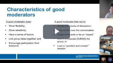 A video shows the characteristics of good moderators