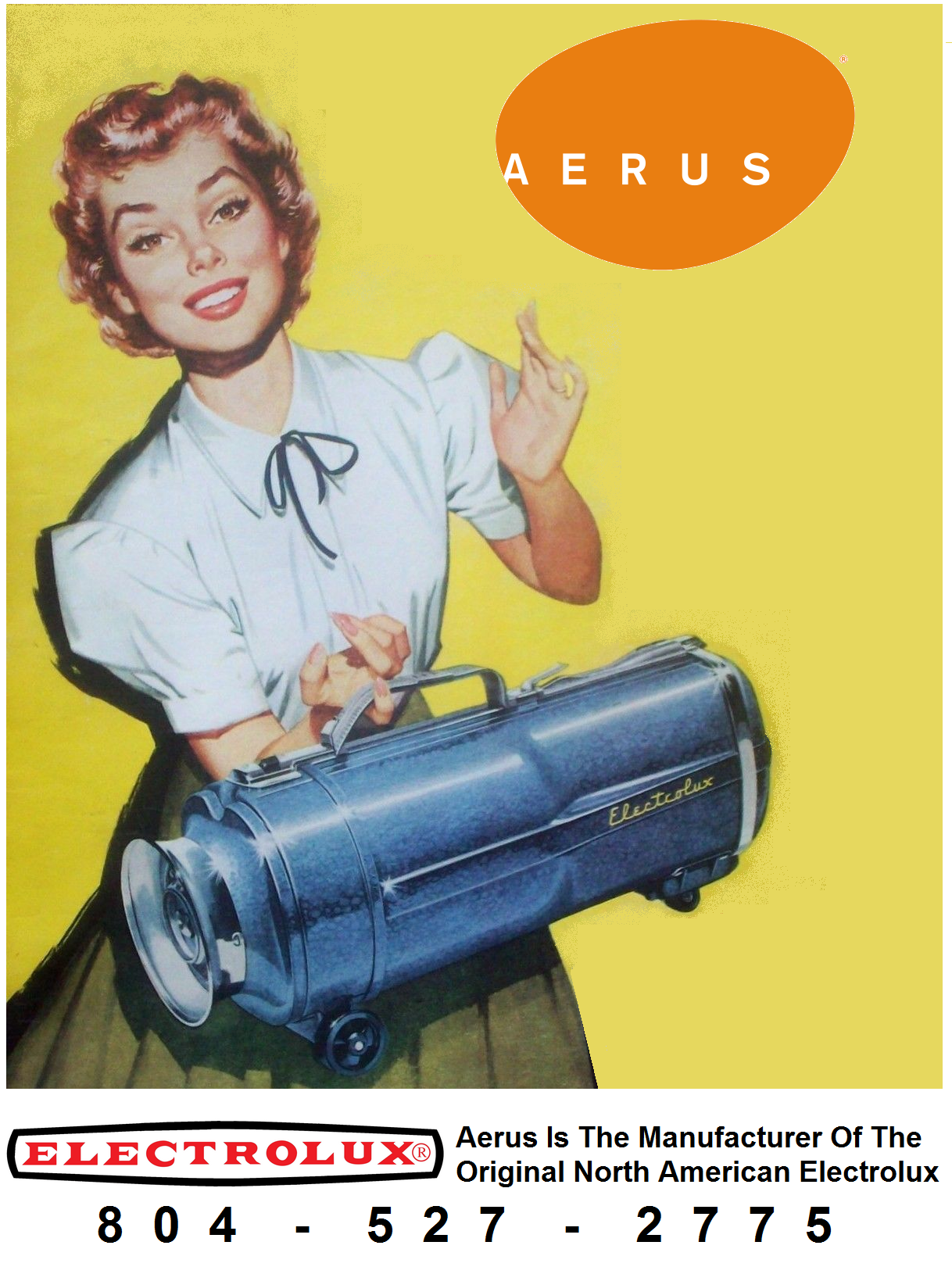 Vintage-style advertisement featuring a woman holding a blue canister vacuum against a yellow background with the text AERUS.