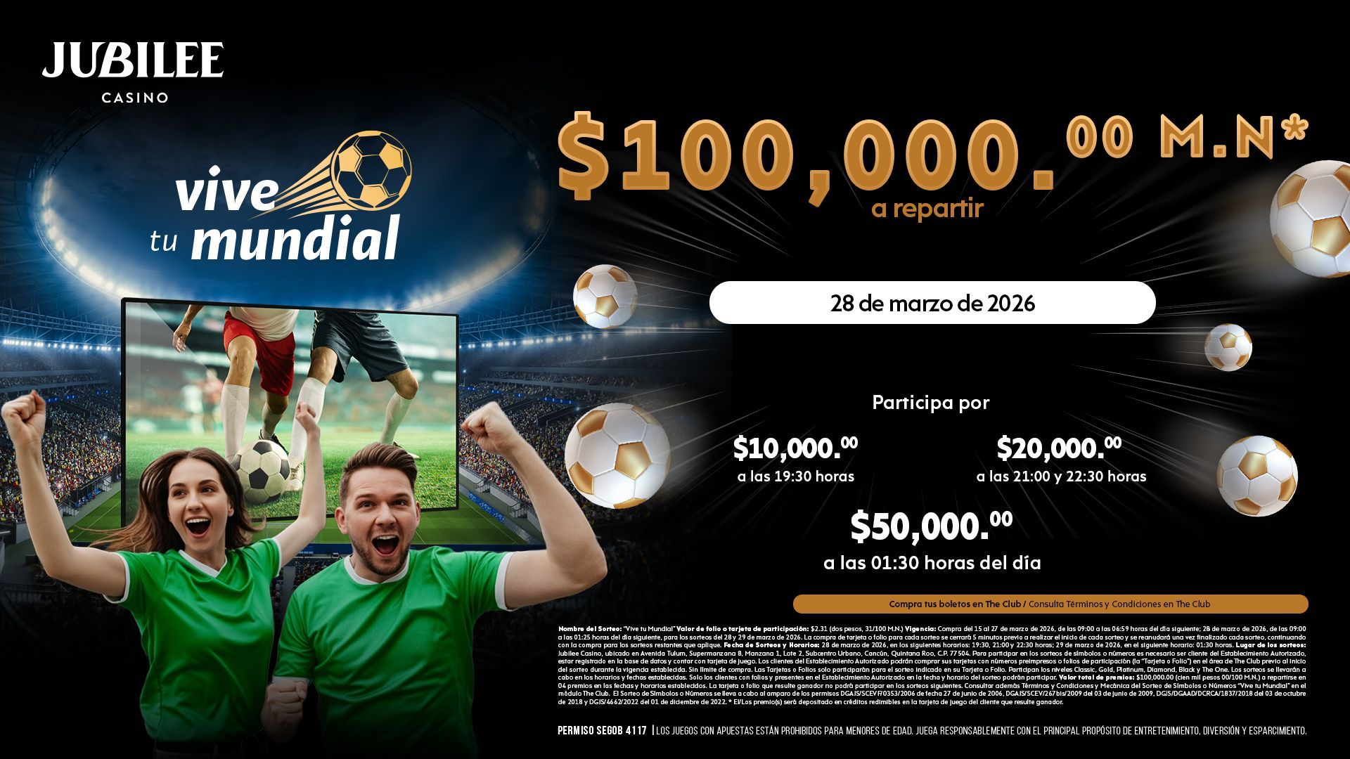 El sorteo VIVE TU MUNDIAL llega con $100,000.00 pesos a repartir* el 28 de marzo de 2026.