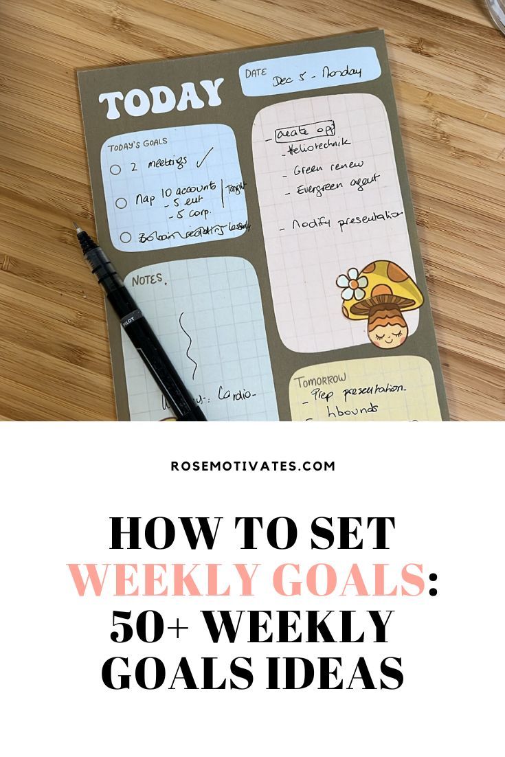 How to set weekly goals - Rosemotivates