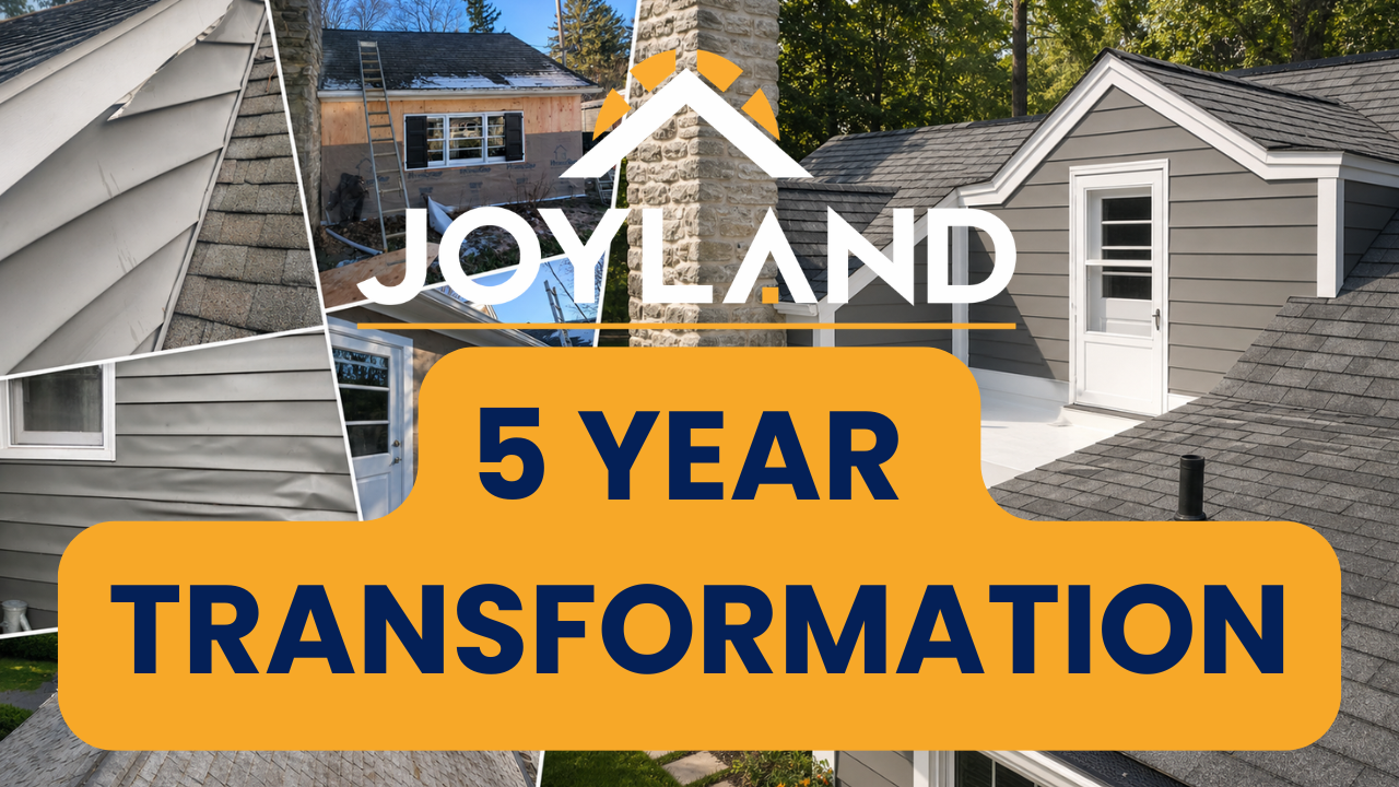Collage of house exteriors with text “JOYLAND 5 YEAR TRANSFORMATION”