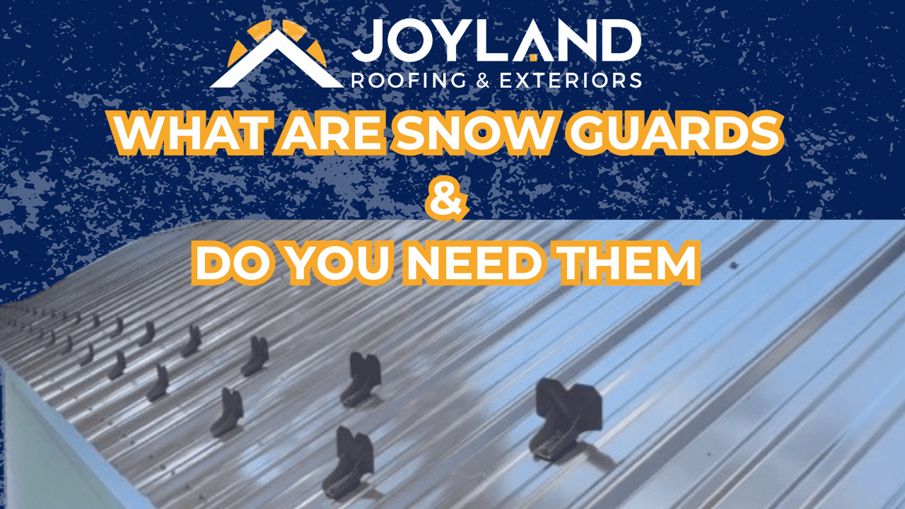 Metal roof with snow guards, Joyland Roofing & Exteriors logo, text 