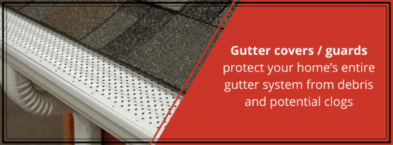 Gutter with guard; red banner with text about protecting home's gutter system from debris and clogs.