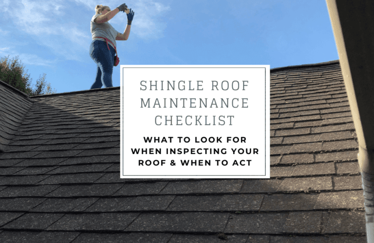 Woman on a shingle roof inspecting it under a blue sky, with text: 