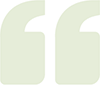 Large, pale green quotation marks against a white background.