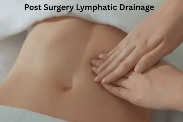 Post-Plastic Surgery Lymphatic Drainage