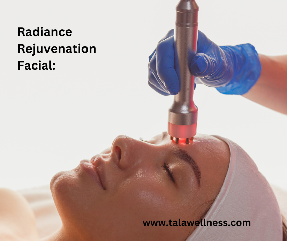 Radiance Rejuvenation Facial