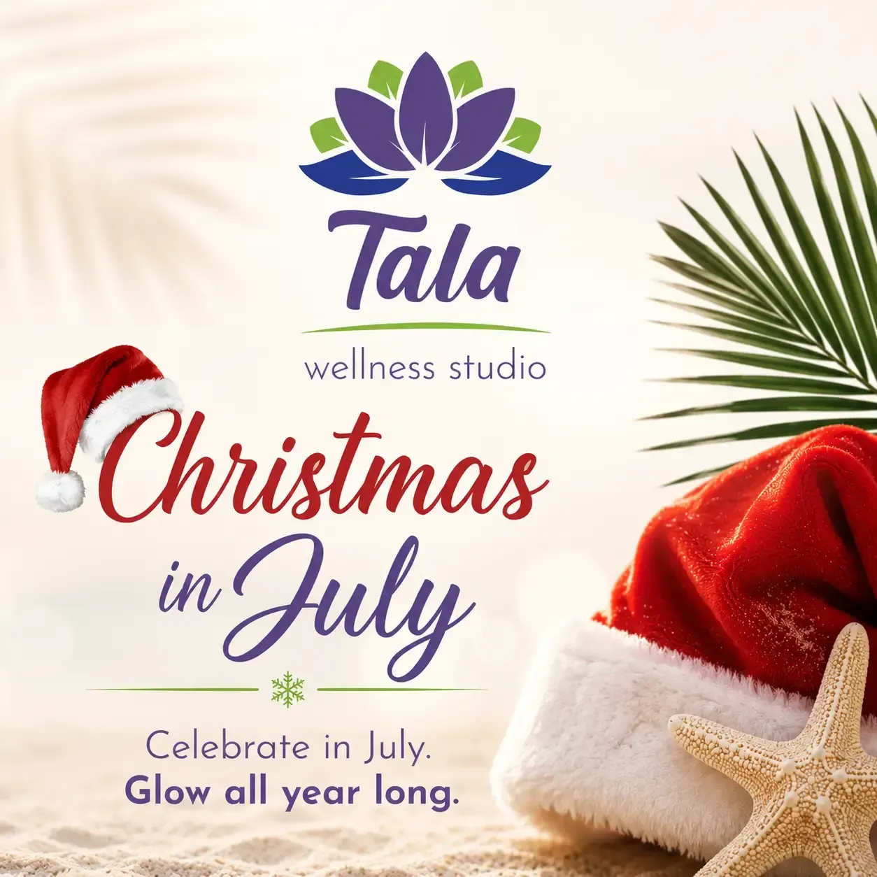 Tala Wellness Christmas in July Special