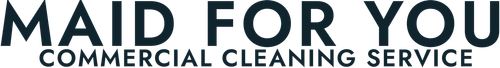 Maid For You Commercial Cleaning Service