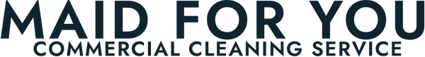 Maid For You Commercial Cleaning Service
