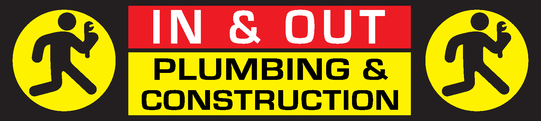 A sign that says in and out plumbing and construction