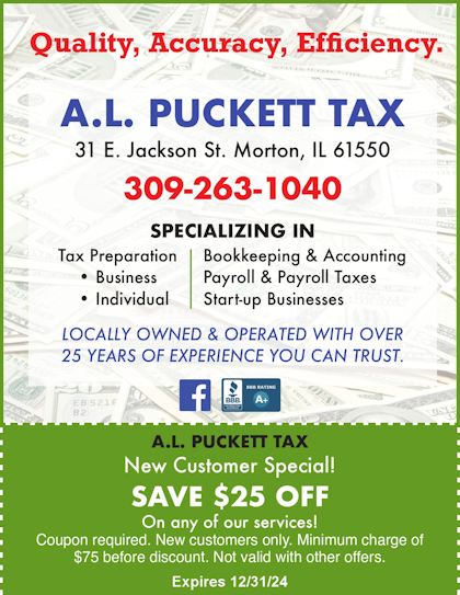 A L Puckett Tax $25 coupon for all services including tax services. Morton, IL