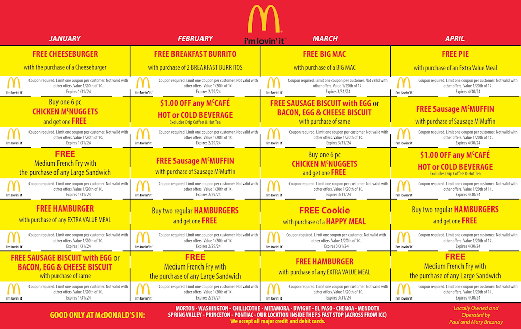 McDonald's breakfast, lunch and  dinner huge variety of coupons for Morton, Metamora, Chillicothe, Washington, the Fast Stop by ICC and more! With this many coupons easily available, don't pass these up.