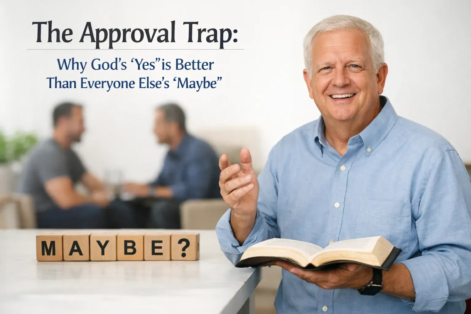 Austin Gardner teaching on the approval addiction