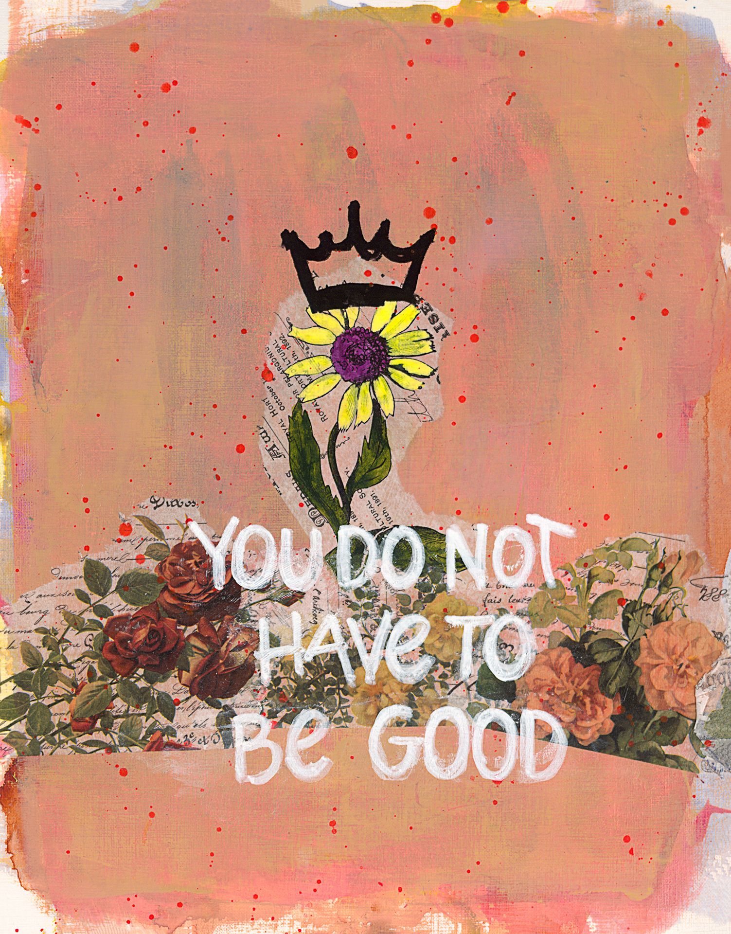 A painting with flowers and the words 