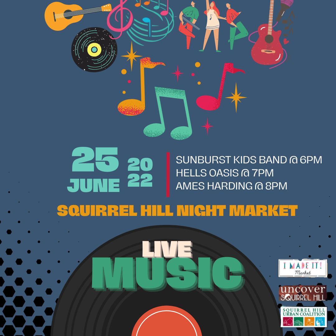 6/25 - Squirrel Hill Night Market