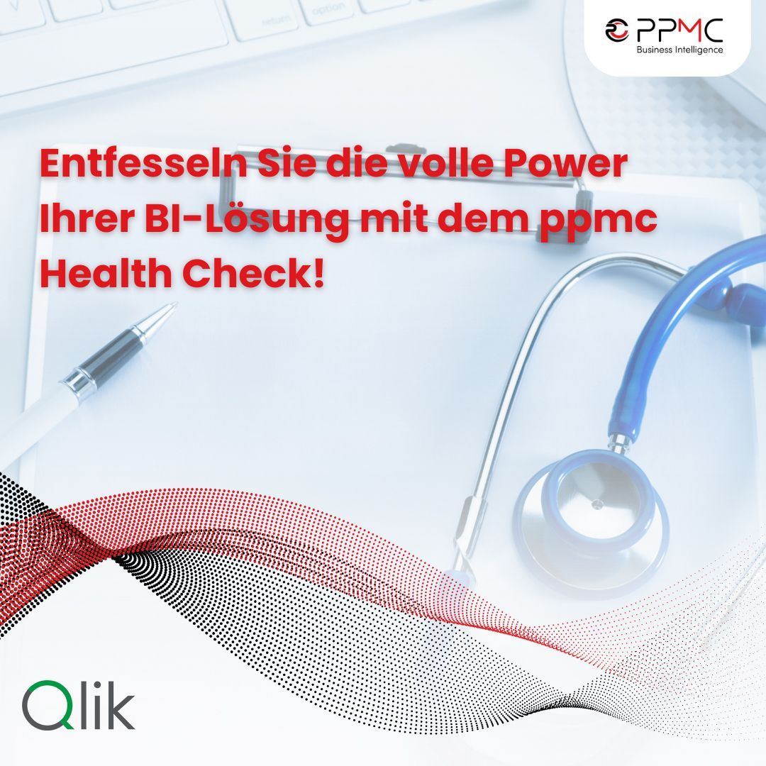Entfesseln Sie die volle Power Ihrer BI-Lösung mit dem ppmc Health Check!