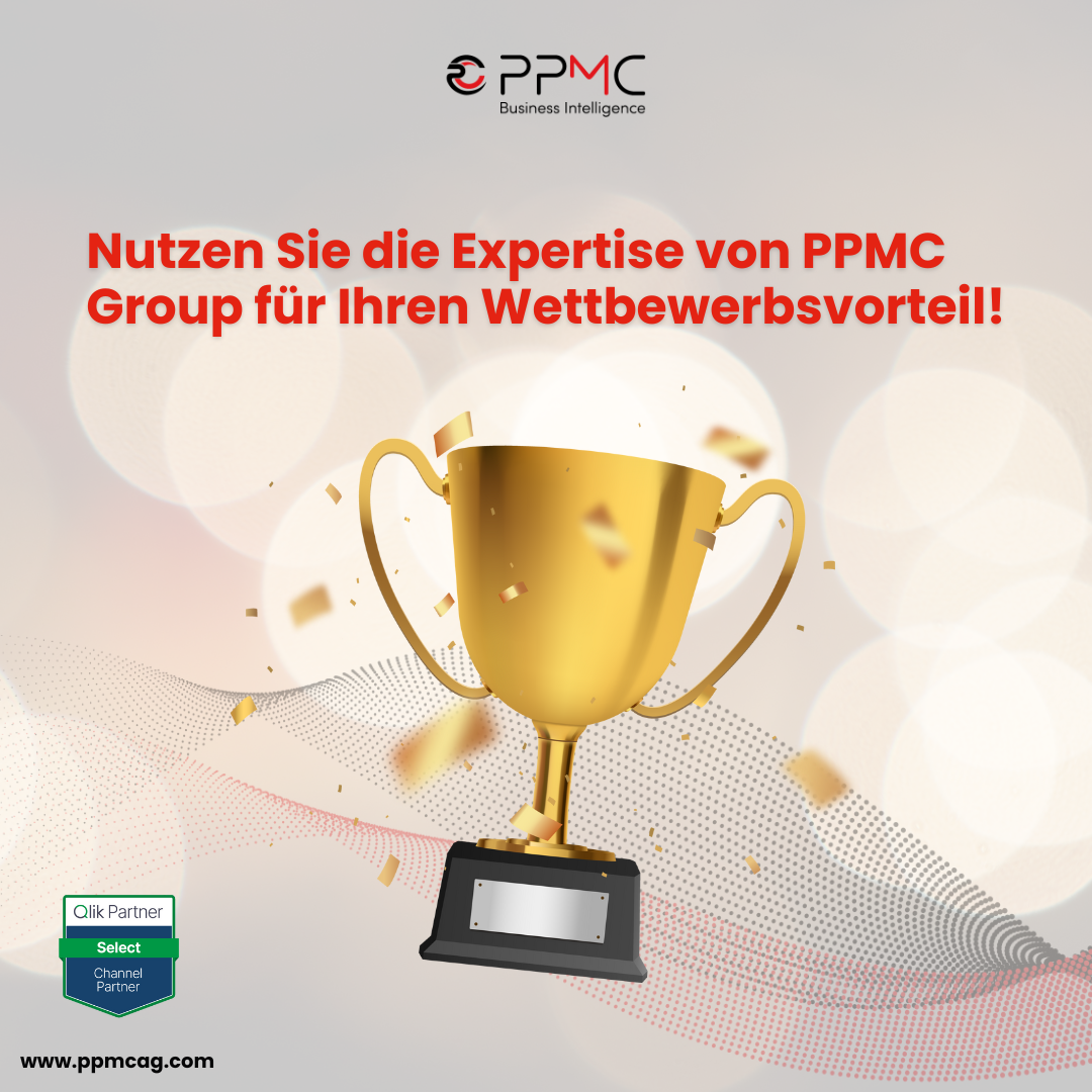 Nutzen Sie die Expertise von PPMC für Ihren Wettbewerbsvorteil!