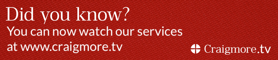 White text on red background stating 'Did you know, you can now watch our services live at www.craigmore.tv?'
