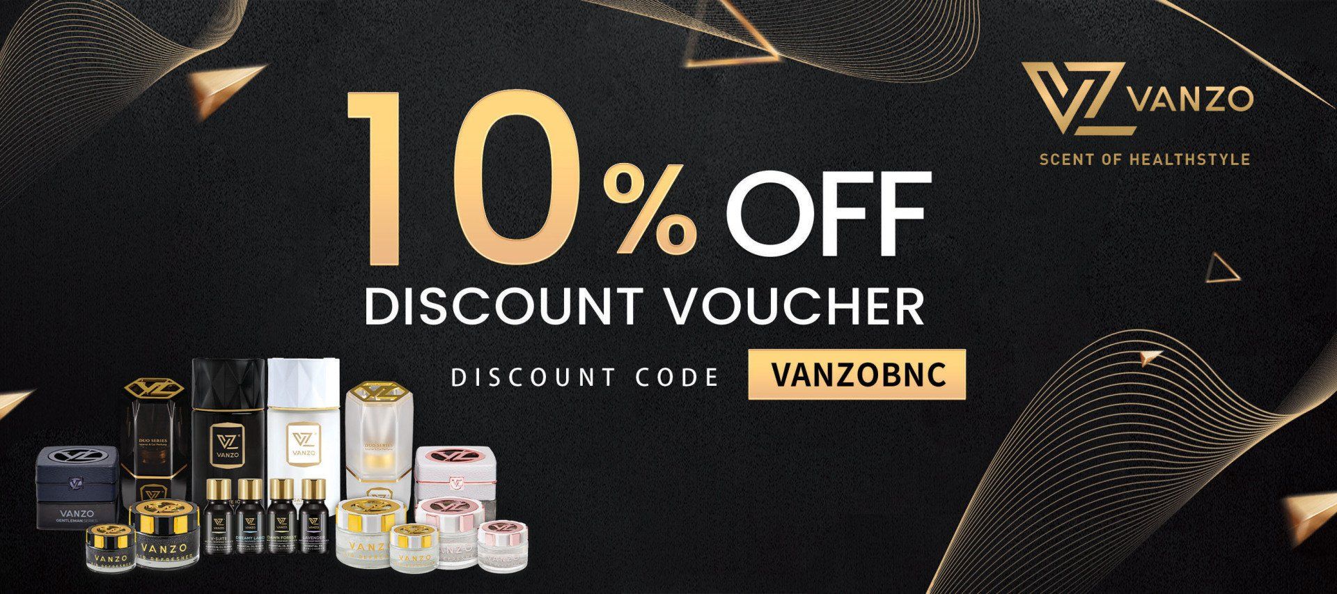 10% OFF for VANZO ( Code: VANZOBNC )