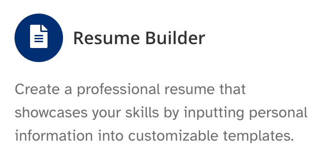 A resume builder app allows you to create a professional resume that showscases your skills by inputting personal information into customizable templates