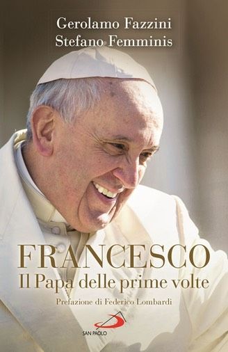 A book cover of francesco il papa delle prime volte