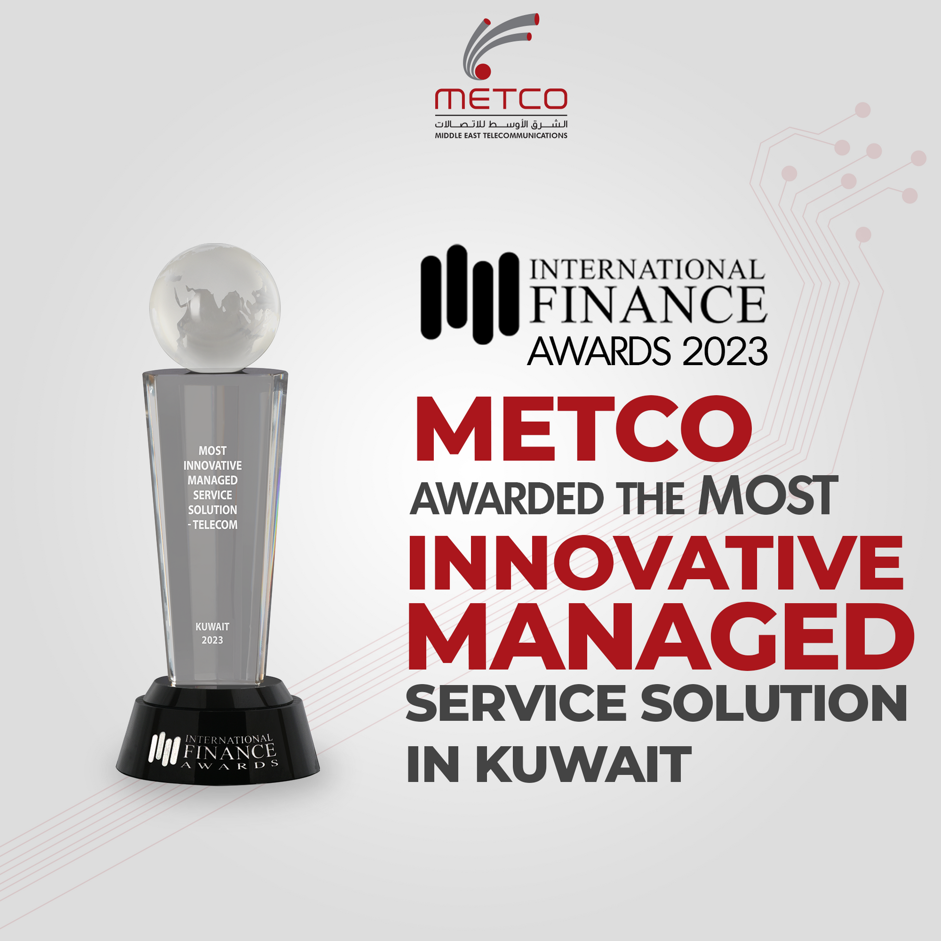 Metco was awarded the most innovative managed service solution in kuwait