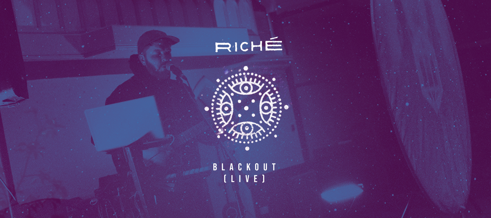 RICHÉ - Blackout ( Live )