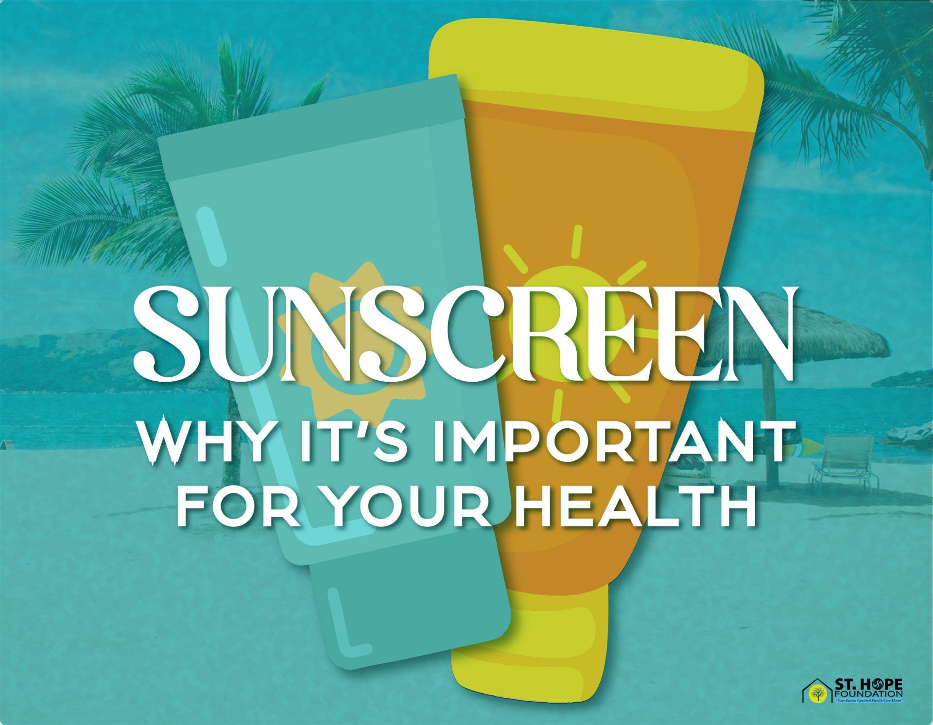 why is sunscreen important for your health