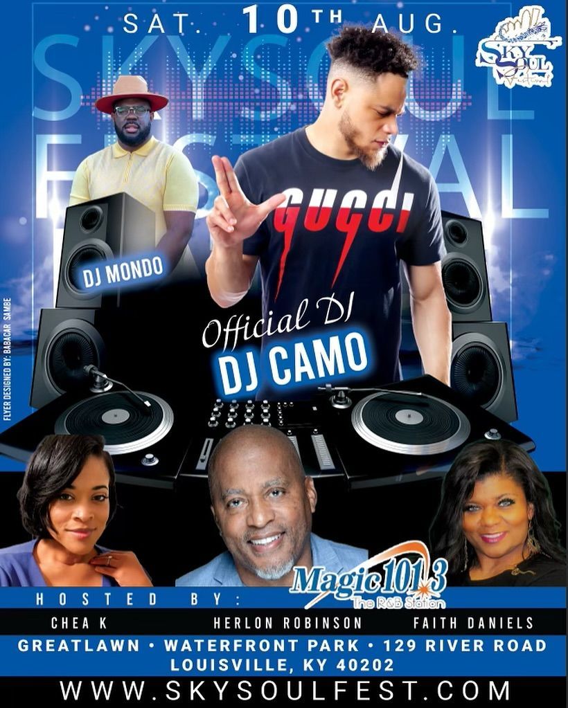 Sky Soul Festival poster: DJs, hosts, location, date: August 10th at Waterfront Park, Louisville, KY.