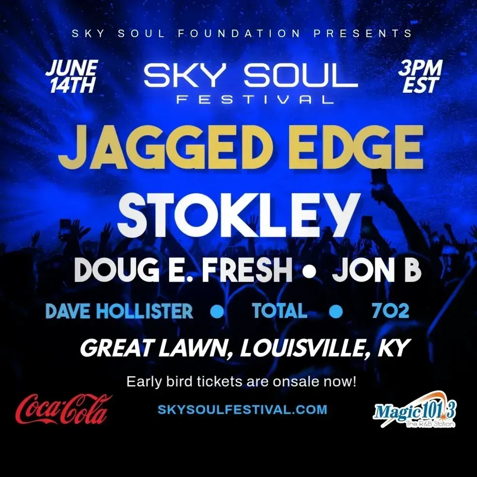 Sky Soul Festival featuring Jagged Edge, Stokley, Doug E. Fresh, Jon B, Dave Hollister, Total, and 702. Louisville, KY, June 14th, 3 PM EST.