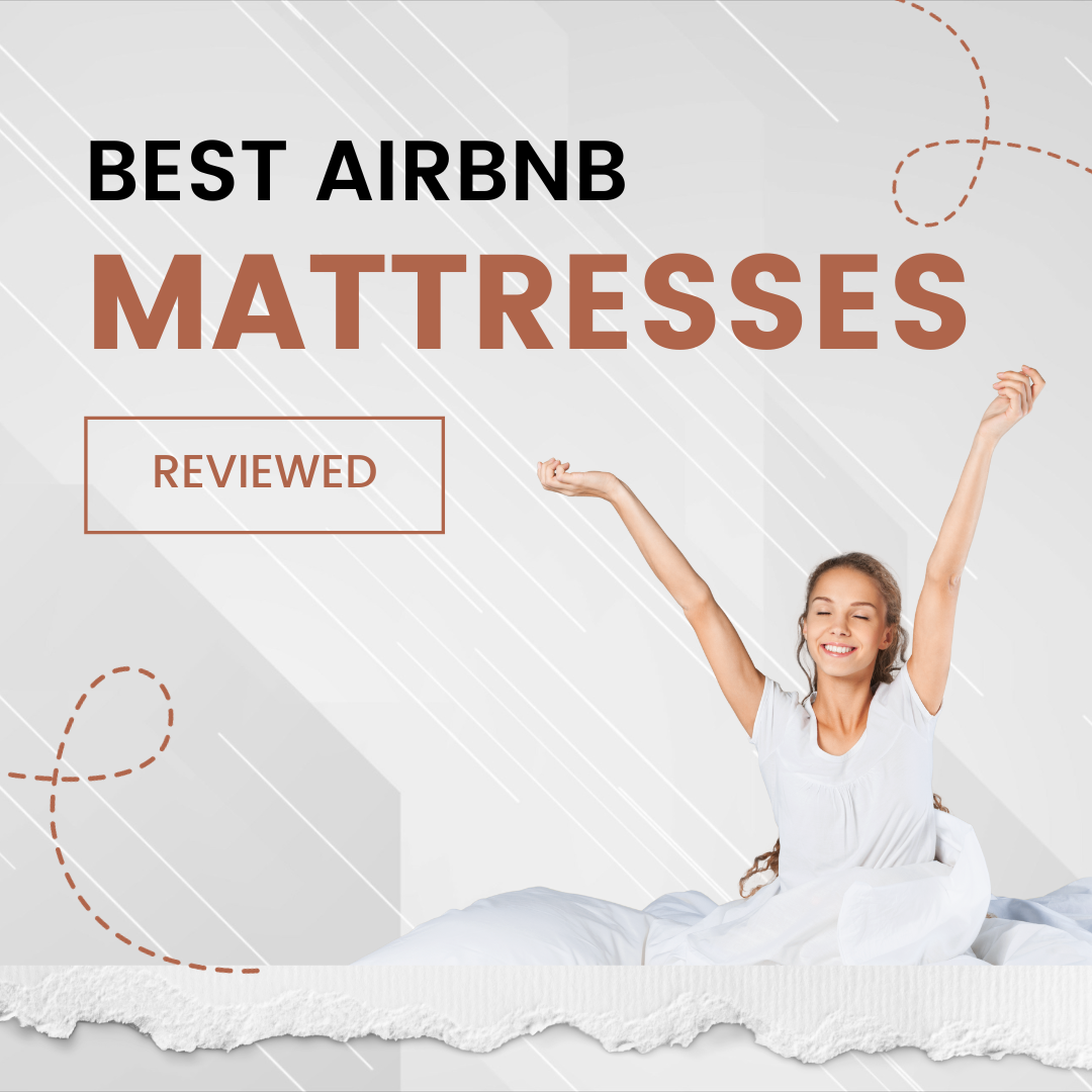 best mattress for Airbnb