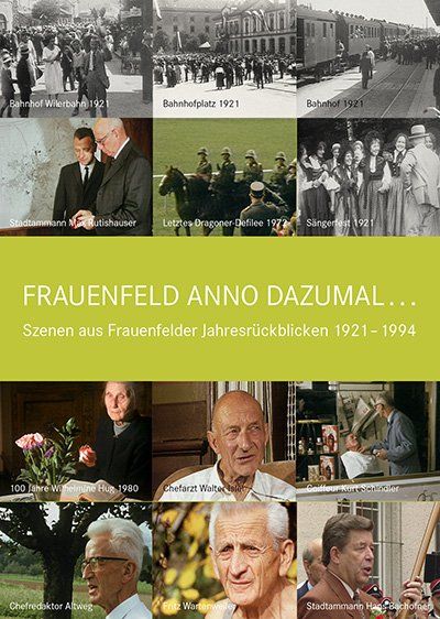 Frauenfel anno dazumal