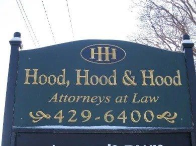 Hood, Hood & Hood Sign — Haverstraw, NY — Hood Hood and Hood