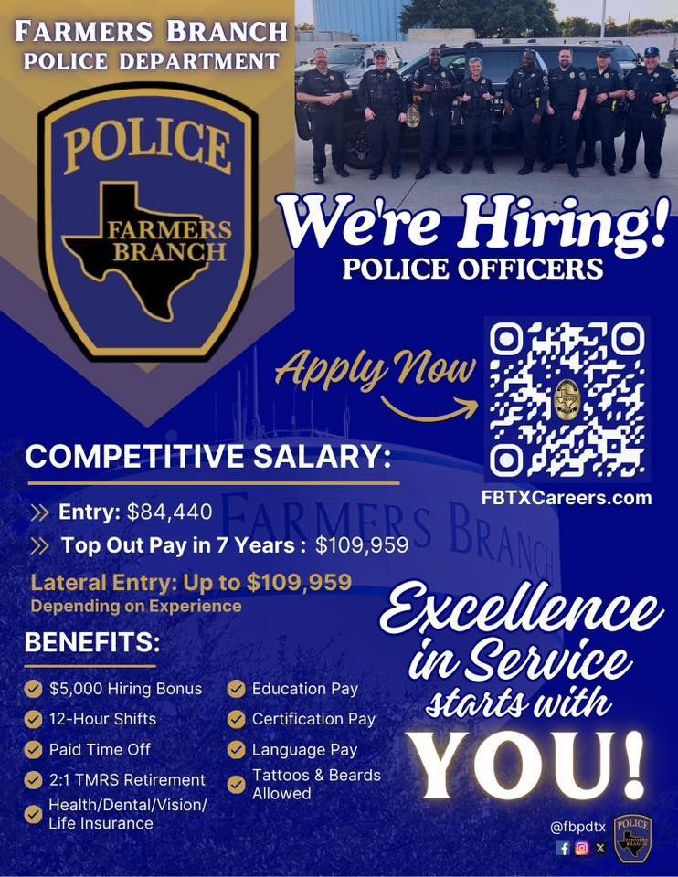The farmers branch police department is hiring police officers