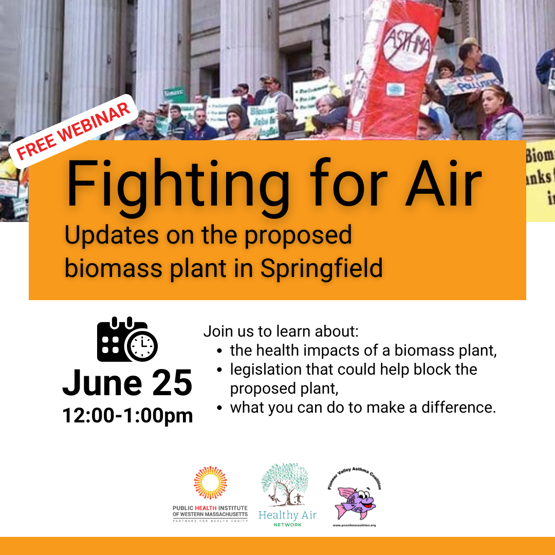 Free webinar. Fighting for air: updatse on the proposed biomass plant in springfield