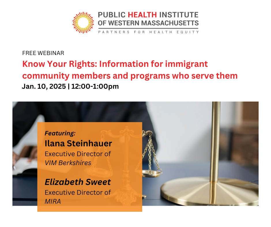 Know Your Rights: Information for immigrant community members and programs who serve them