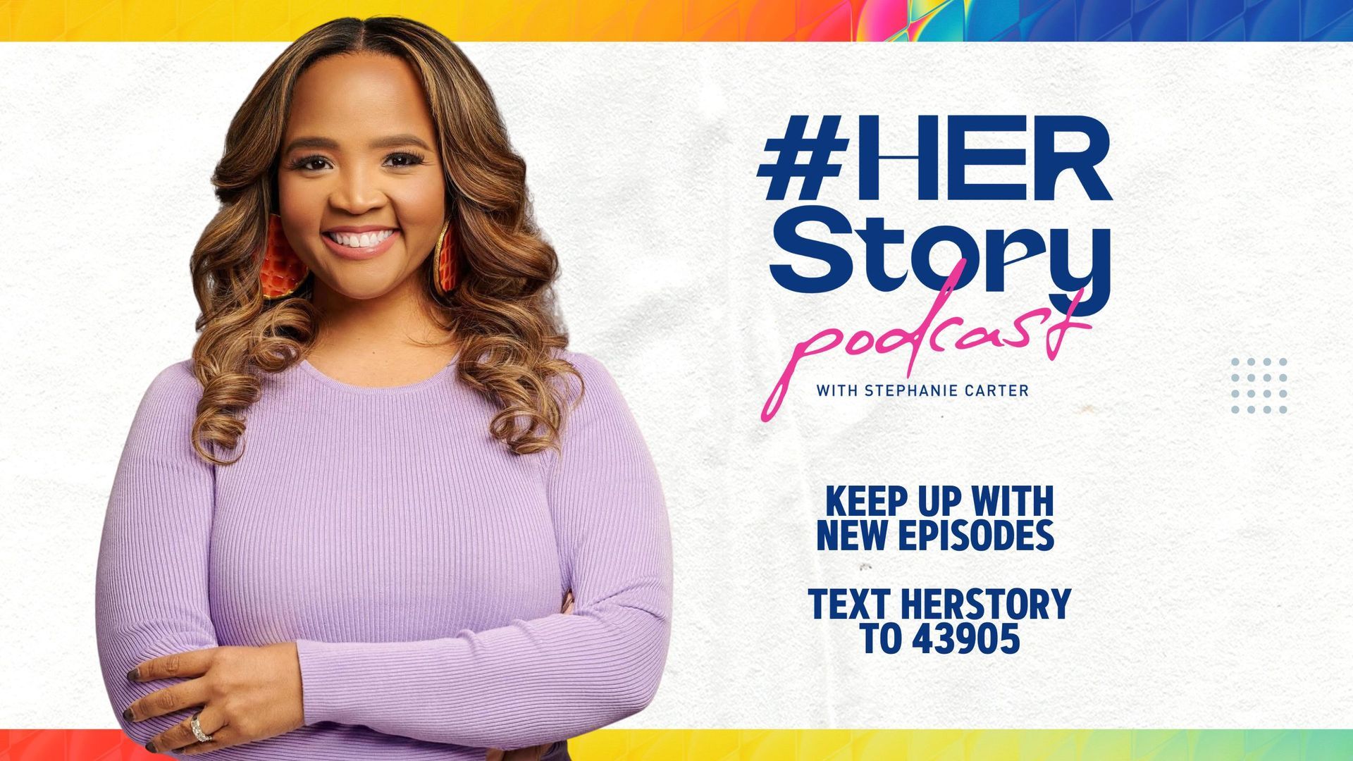HER Story Podcast with Stephanie Carter