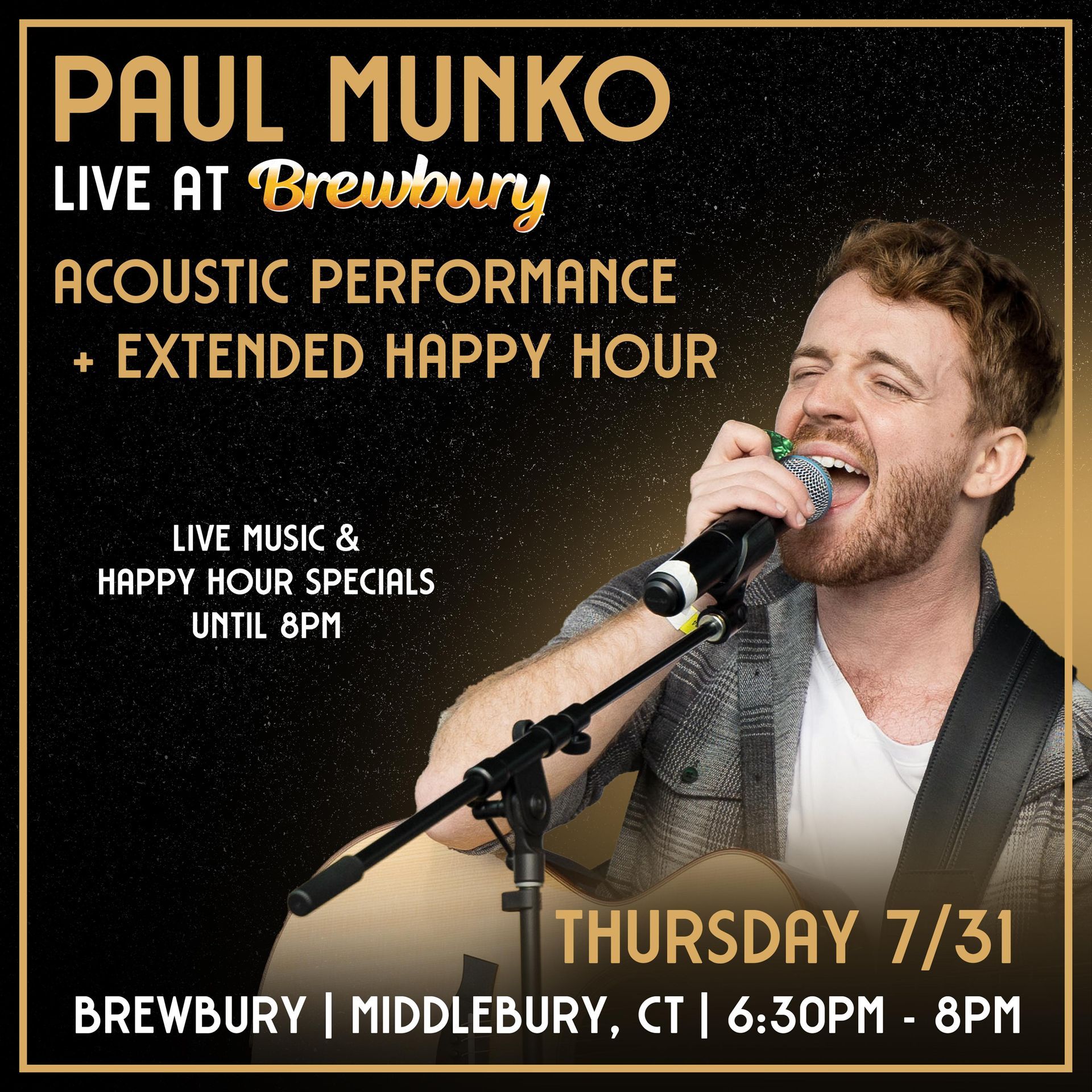Poster: Paul Munko acoustic performance at Brewbury in Middlebury, CT. Live music and happy hour until 8 PM.