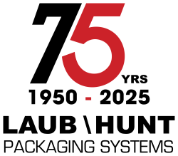 75 years Laub/Hunt Packaging Systems