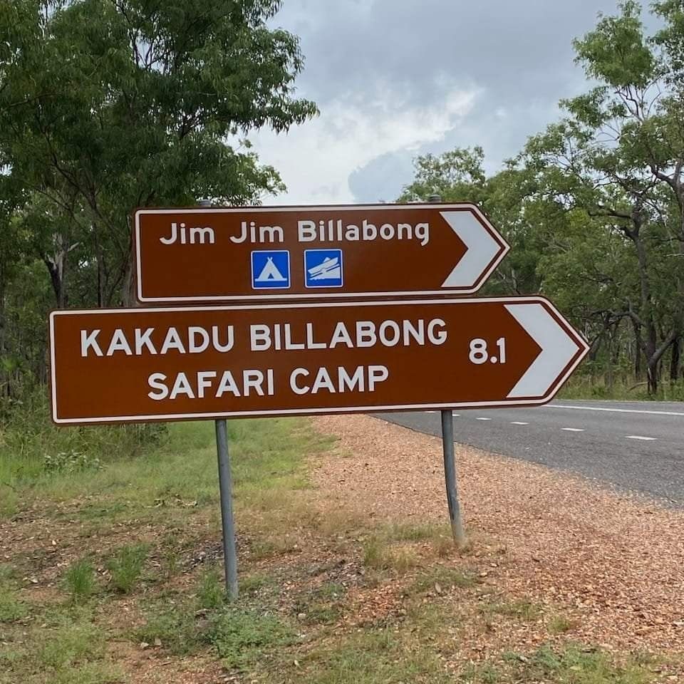 Road Signage Turn Off to Jim Jim Billabong and Kakadu Billabong Safari Camp — Kakadu Billabong Safari Camp in Kakadu, NT