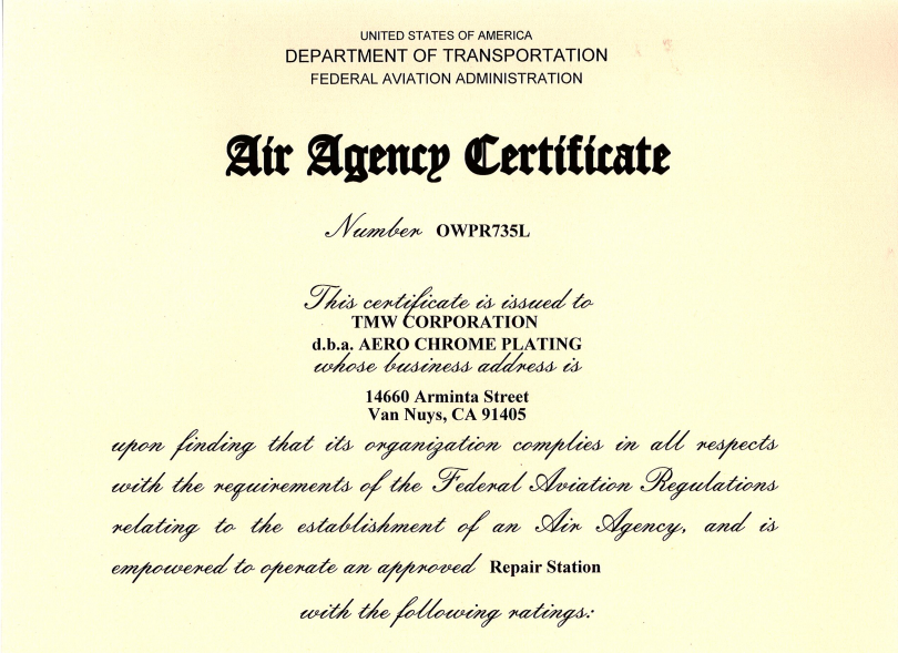 Air Agency Certificate, issued to TIM CORPORATION, for aero chrome plating at 14640 Arminta Street, Van Nuys, CA 91405.