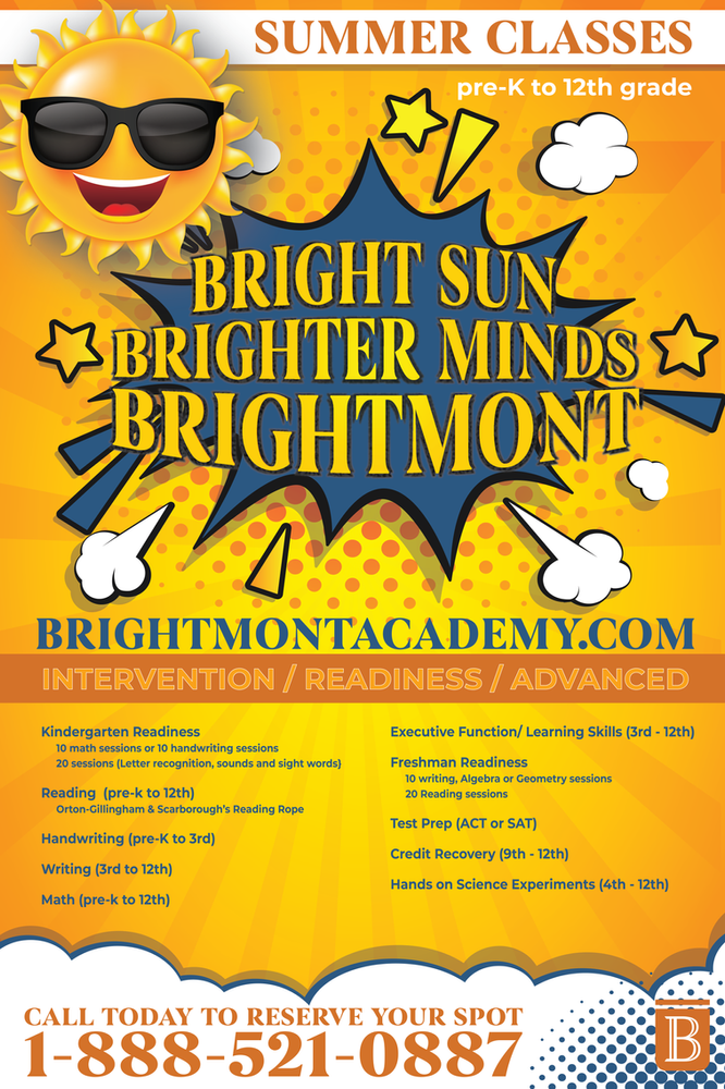 A poster for bright sun brighter minds brightmont summer classes.