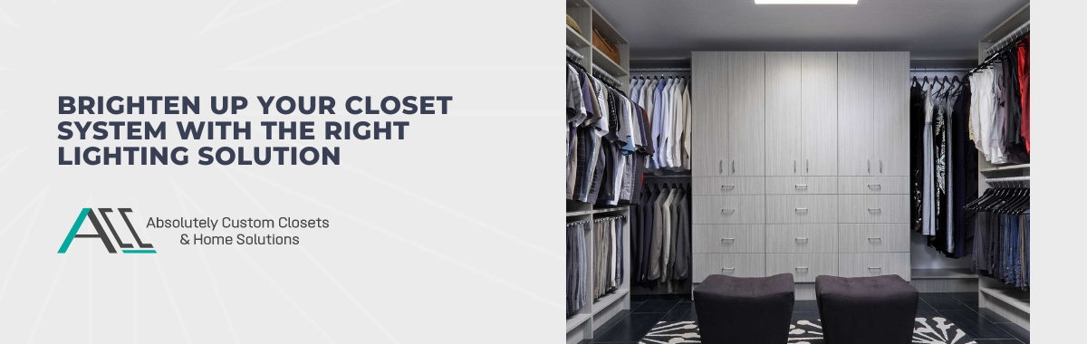 Brighten Up Your Closet System With the Right Lighting Solution