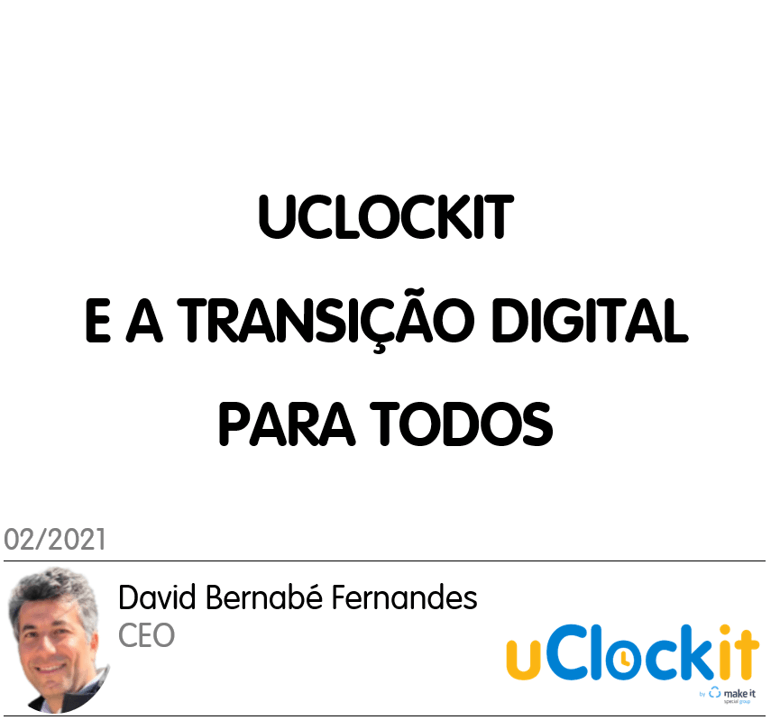 uClockit e a transição digital para todos
