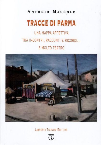 Tracce di Parma Libreria Ticinum Editore
