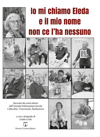 Io mi chiamo Eleda e il mio nome non ce l'ha nessuno Libreria Ticinum Editore