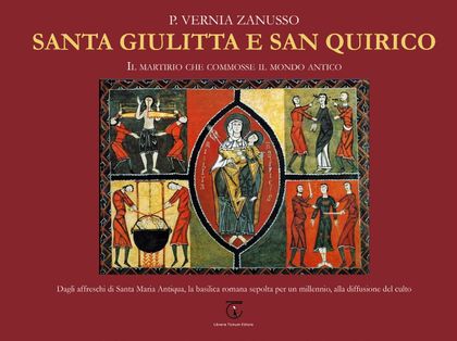 Santa Giulitta e san Quirico Libreria Ticinum Editore