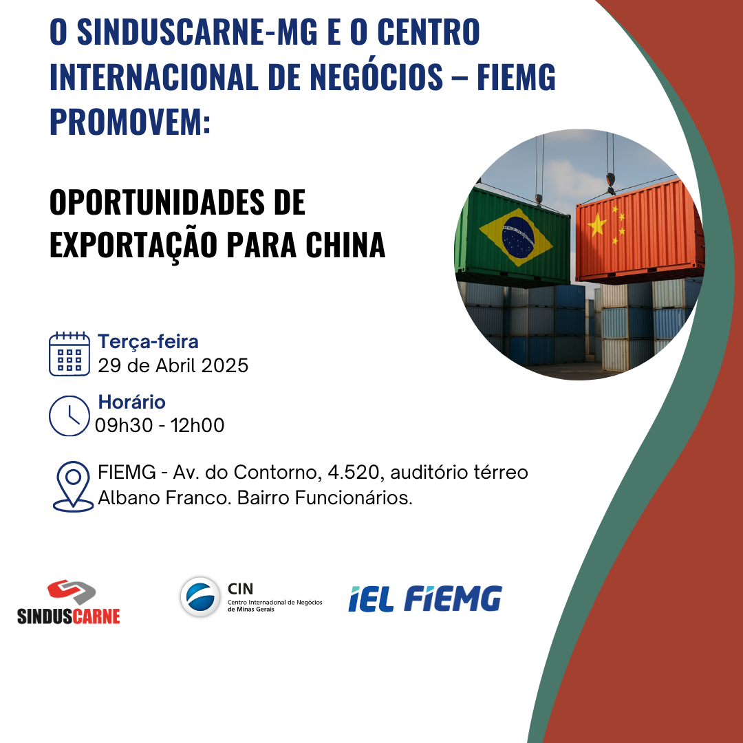 A poster for an event called o sinduscarne-mg e o centro internacional de negócios - fiemg