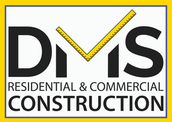 DMS Residential & Commercial Construction logo in black and yellow, with a ruler forming a roof shape.